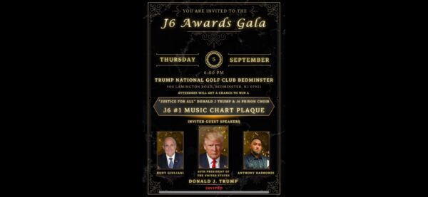 J6 Award Gala and Fundraiser at Trump National Golf Club Bedminster Postponed Until After General Election