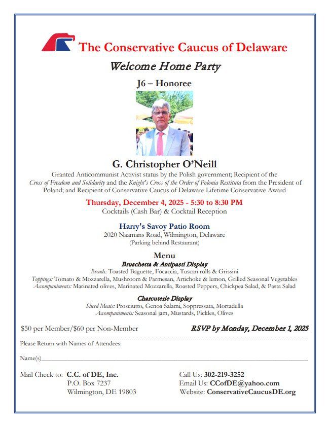 Event invitation for the Conservative Caucus of Delaware's Welcome Home Party honoring G. Christopher O'Neill on December 4, 2025, featuring cocktails and a menu of appetizers.